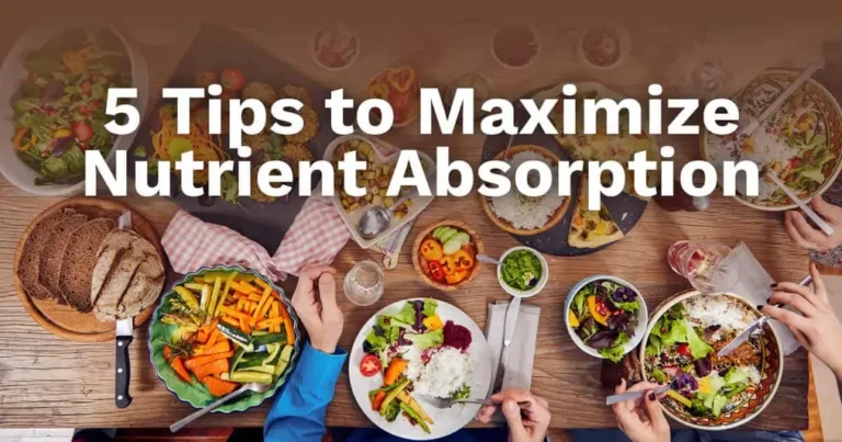 Boost Your Nutrient Absorption