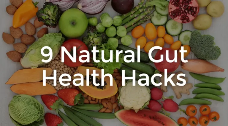 Hacks Improve Gut Health Naturally