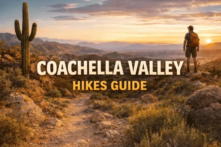 Coachella Valley Hikes Guide